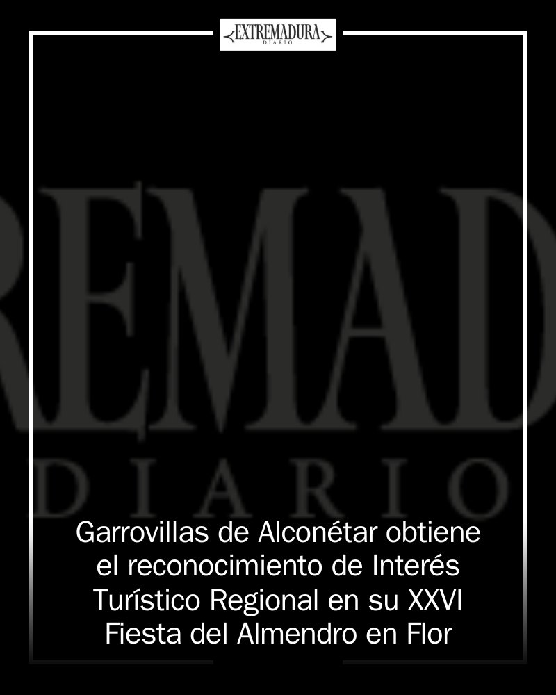 🎉 ¡Garrovillas de Alconétar se viste de gala! Este 28 de febrero celebra su XXVI Fiesta del Almendro, ahora reconocida como Interés Turístico Regional. Disfruta de rutas senderistas, degustaciones y conciertos en un entorno natural espectacular. 🌸... mrf.lu/hX1-