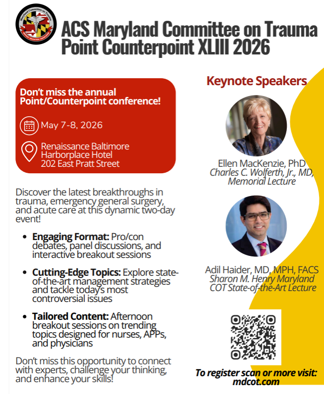 MDTraumaNet's tweet image. Register today for the ACS Point Counterpoint XLIII 2026 Conference! May 7-8 2026 at the Renaissance Baltimore Harborplace Hotel. Visit mdcot.com to register #MarylandTrauma #PointCounterpoint