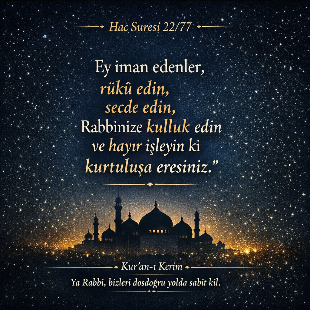 Gucluturkfd's tweet image. Ey iman edenler, rükû edin, secde edin, Rabbinize kulluk edin ve hayr işleyin ki kurtuluşa eresiniz. (Hac Suresi, 22/77)

#Islam #Islamist #ayet #ayetler #dua #Kuran #Hadis #hadisler #peygamber