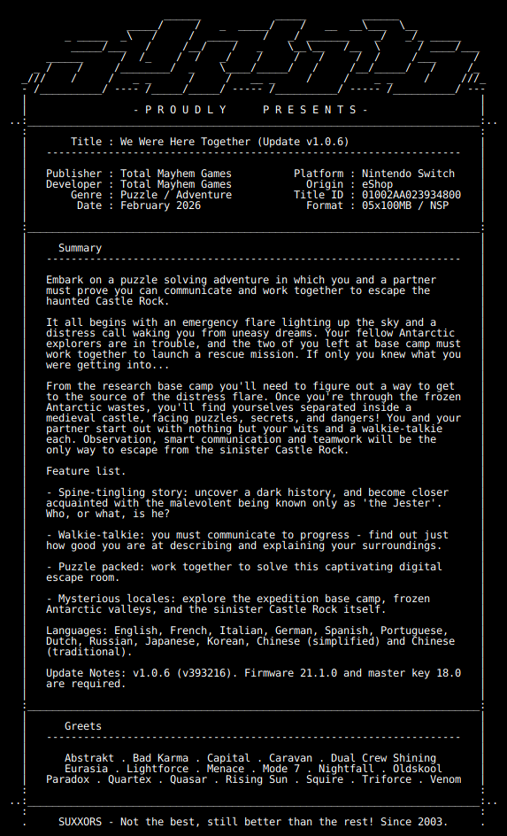 New Release by SUXXORS!

We_Were_Here_Together_Update_v1.0.6_NSW-SUXXORS [01002AA023934800][FCFA8A39]
Size: 456.51 MiB

View on Tinfoil: tinfoil.io/Title/01002AA0…
View on eShop: ec.nintendo.com/apps/01002AA02…