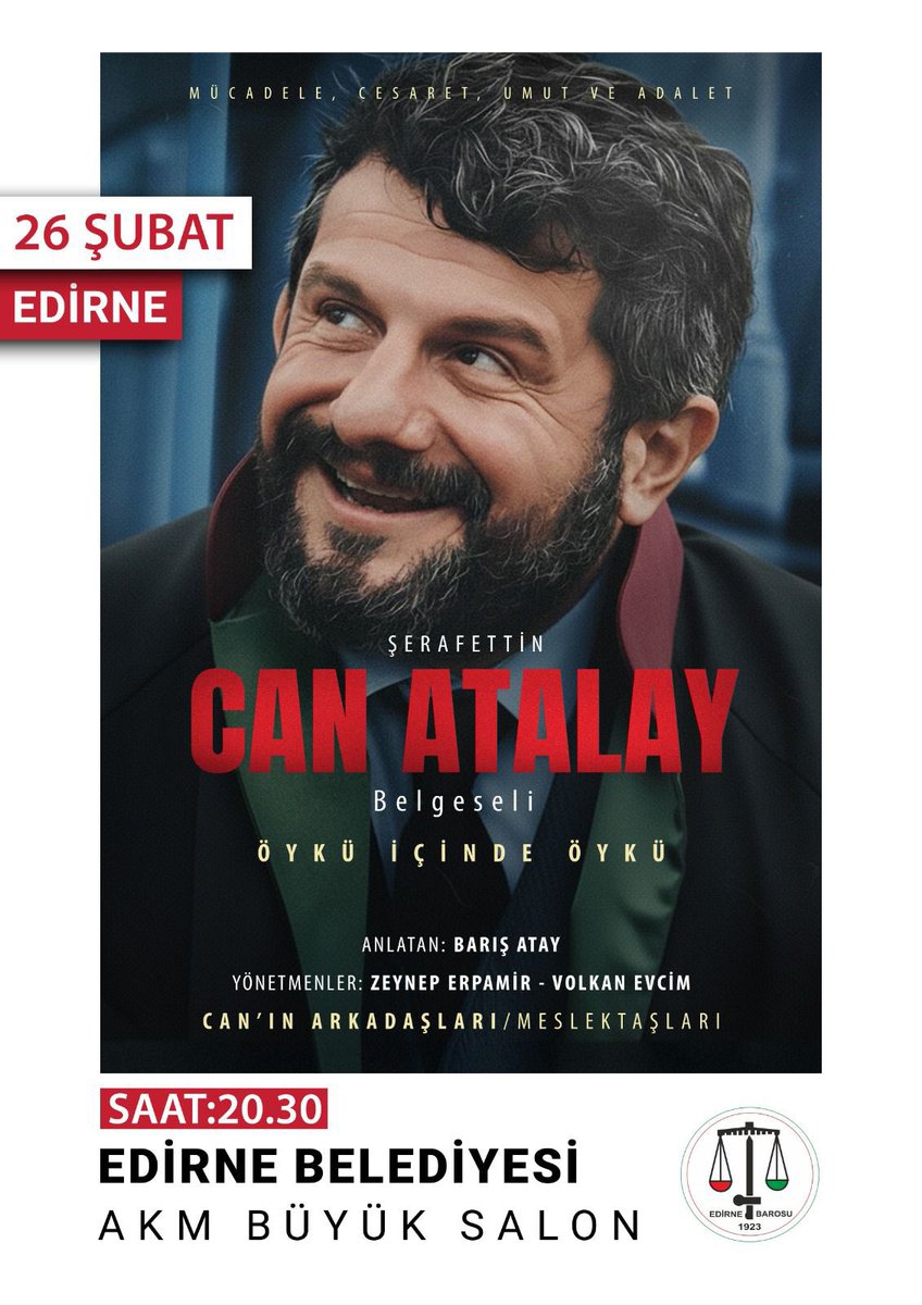 Şerafettin Can Atalay Belgeseli 26 Şubat’ta Edirne’de.