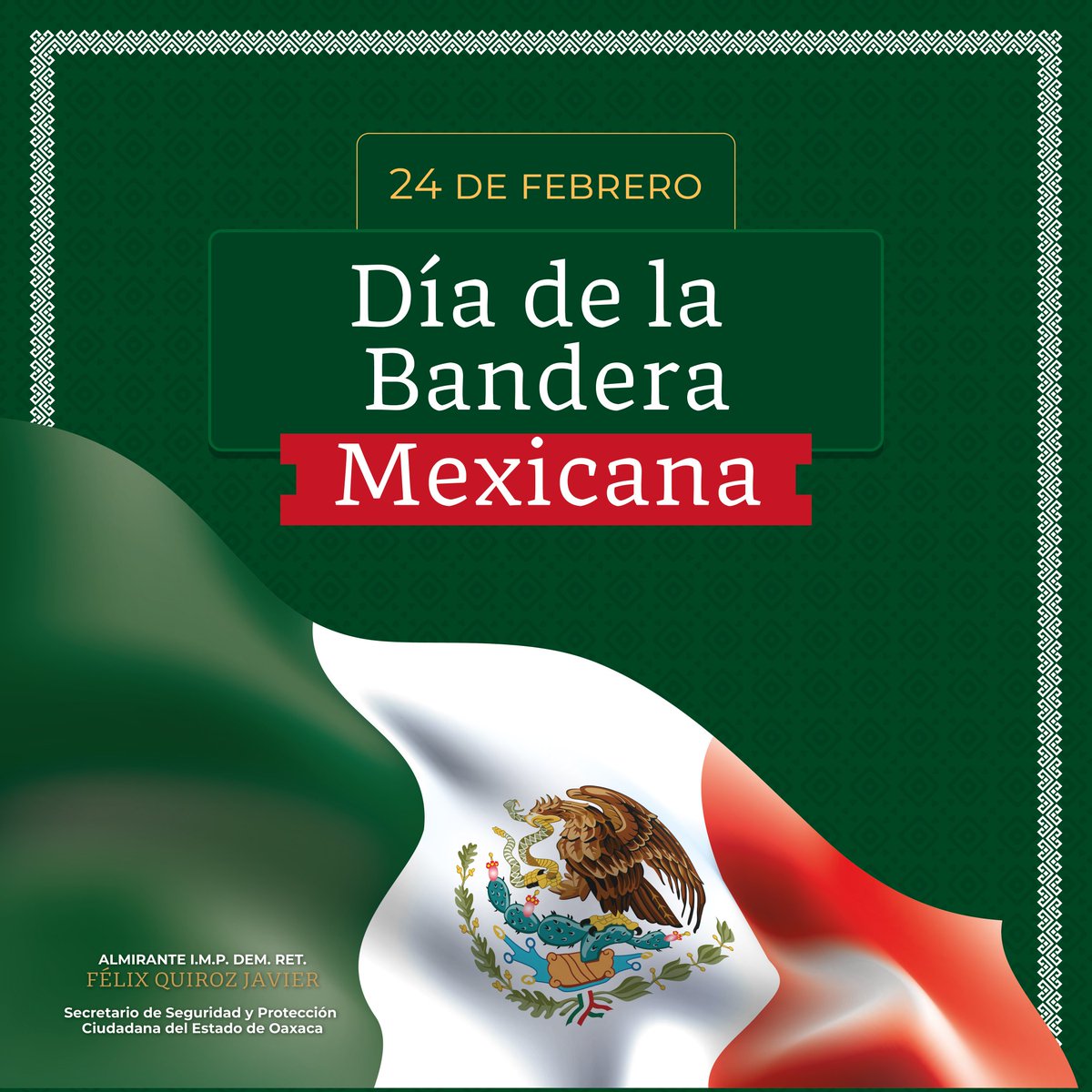 Conmemoramos con orgullo el Día de la Bandera, el símbolo supremo de nuestra unidad, identidad y soberanía nacional. 🇲🇽

​Nuestra bandera no solo representa nuestra historia, sino el compromiso que tenemos como ciudadanos y servidores públicos de proteger y honrar a México.