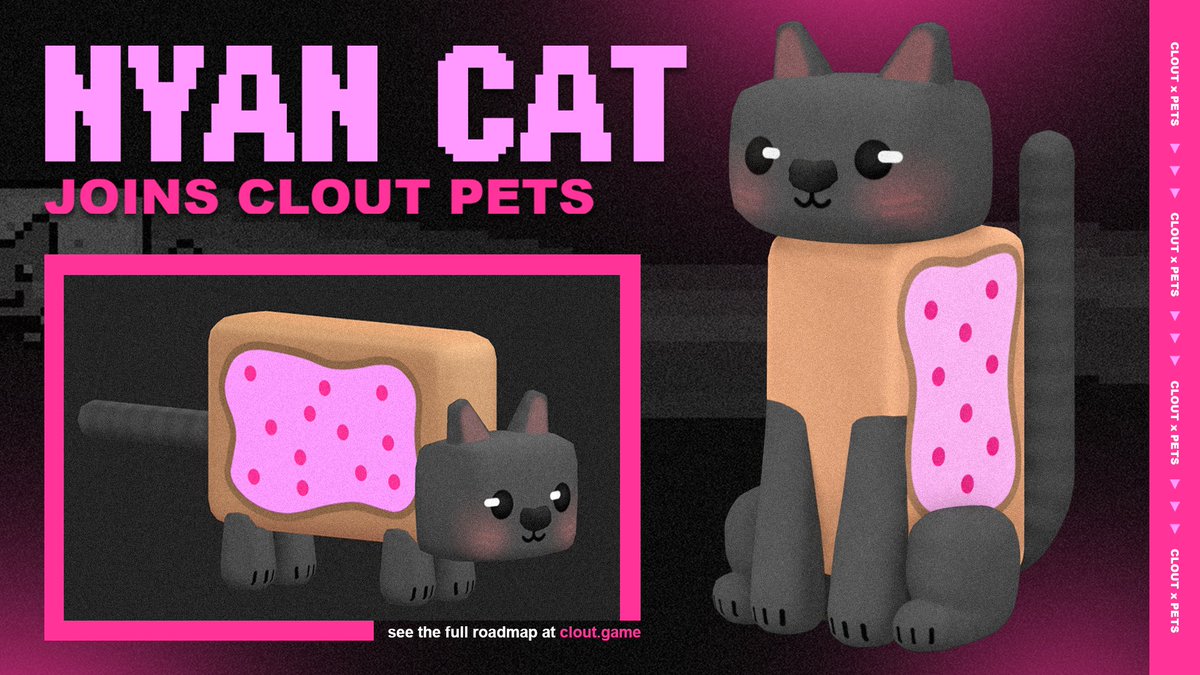 We’ve been pumping the store items out nonstop, and we’re not slowing down.

Another pet is joining the lineup… Meet Nyan Cat! 🐱🌈

Nyan Cat will officially be joining the CLOUT Pets lineup on March 3.