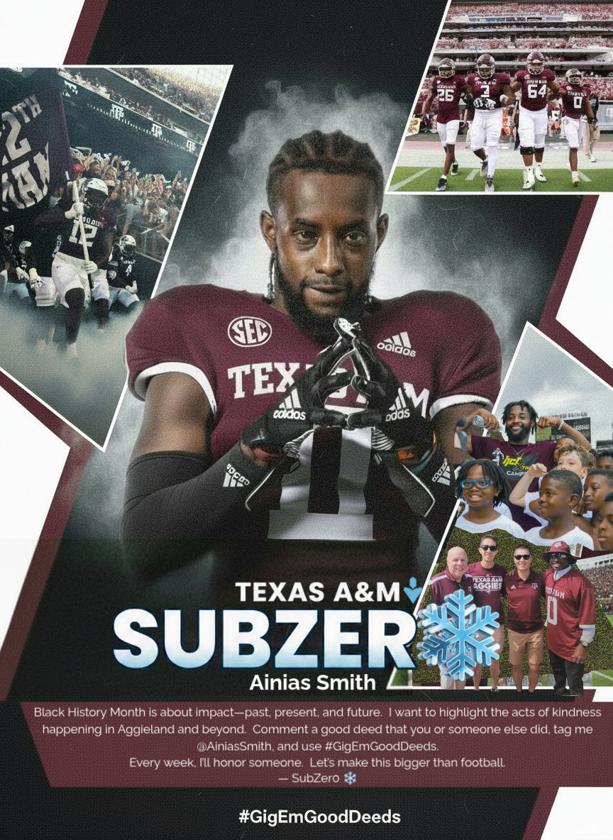 ainias_smith's tweet photo. Built for something bigger than football. ❄️🤝
This Black History Month and beyond, I’m launching #GigEmGoodDeeds — a movement to spotlight real acts of kindness across Aggieland and everywhere Aggies show up.
If you’ve helped someone…
If you’ve seen someone step up…
If you’re leading the right way…
Comment the good deed.
Tag me.
Use #GigEmGoodDeeds.
Every week, I’ll honor someone and send out Aggie gear. 🎁
Let’s make impact louder than highlights.
Let’s make this bigger than the game.
— SubZer0 ❄️ #GigEm