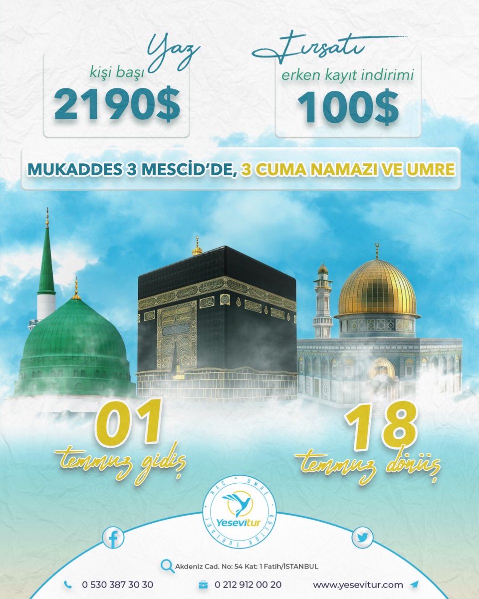 Kudüs-ü Şerif, Mekke-i Mükerreme ve Medine-yi Münevvere’de 3 Cuma Namazı ve Umre için geç kalmadan bizi arayın!
0212 912 00 20