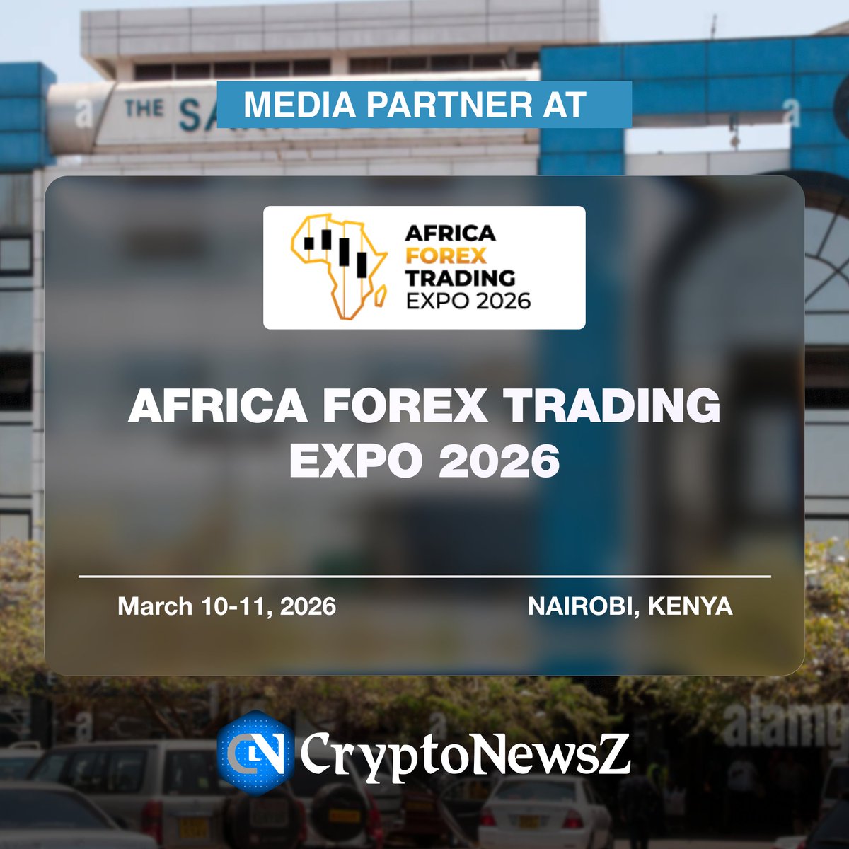 cryptonewsz_'s tweet image. We’re excited to join as a Media Partner for the Africa Forex Trading Expo 2026 – Kenya Edition! 🌍💹

Mark your calendars for Mar 10-11, 2026 at 📍SARIT EXPO CENTRE, Nairobi, Kenya.

REGISTER HERE: africaforextradingexpo.com

#AfricaForexExpo #FinancialEducation #CryptoNewsZ