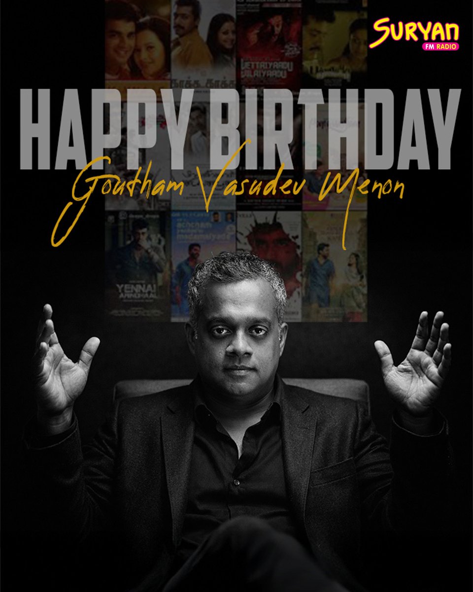 SuryanFM's tweet photo. Happy Birthday Gautham Vasudev Menon!
The man who made us fall in love with poetic romance, soulful music, and timeless storytelling. 💙🎥
#SuryanFM #HappyBirthdayGVM #GauthamVasudevMenon #HBDGVM #TamilCinema #Kollywood #CinematicMagic #LegendaryDirector #FeelGoodFilms https://t.co/1wJDvqDNUY