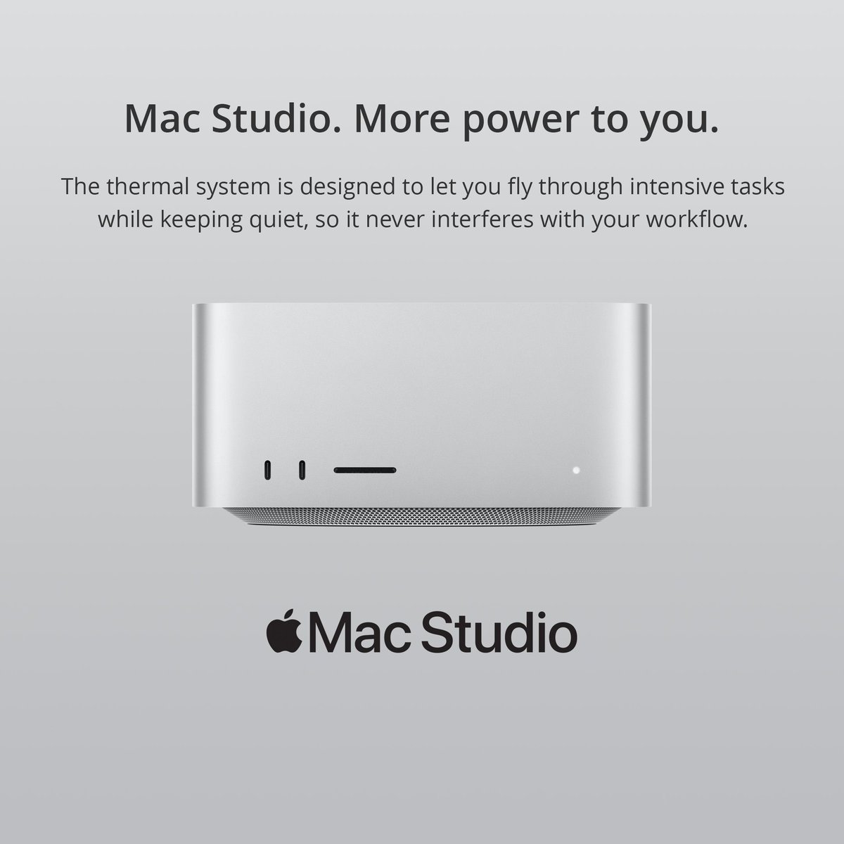 Mac Studio. More power to you.
The thermal system is designed to let you fly through intensive tasks while keeping quiet, so it never interferes with your workflow.
Shop now - krcs.co.uk/mac/mac-studio