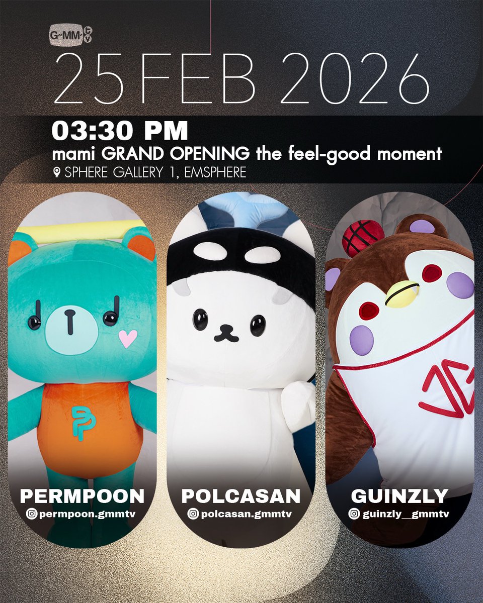 📢𝐓𝐑𝐄𝐍𝐃 𝐒𝐂𝐇𝐄𝐃𝐔𝐋𝐄 
🗓️ 25 Feb

▪️ mami GRAND OPENING the feel-good moment

⊙ Start trending 15.30 (ICT)

🗝️ PERMPOON WITH MAMI GOP
#️⃣MAMIxPolcasanPermpoonGuinzly

⊙ Start trending 19.00 (ICT)

🗝️ PHUWIN WITH MAMI GOP
#️⃣ MamixPhuwin

#phuwintang <a href="/phuwintang/">phuwintang</a>
#PERMPOON