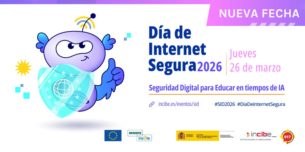📅 Nueva fecha | Día de Internet Segura 2026

🏛️ <a href="/INCIBE/">INCIBE</a> celebrará el #SID2026 el jueves 26 de marzo

🎓 Una jornada dirigida a centros educativos para promover la seguridad digital y la integración responsable de la IA en el ámbito educativo

🔗 intef.es/Noticias/incib…
