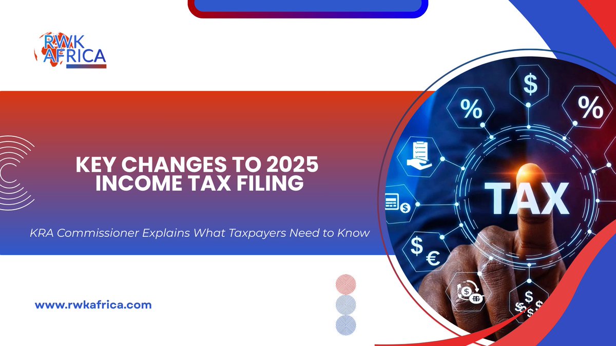 RWKAfrica's tweet photo. ๐จ 2025 Income Tax Filing Update
The Kenya Revenue Authority (KRA) has introduced major changes for the 2025 filing season.
๐Read here to stay ahead and avoid costly mistakes: https://t.co/1vTjkECpSL
#taxcompliancekenya #KRAUpdates #incometaxkenya https://t.co/TwbGFdprED