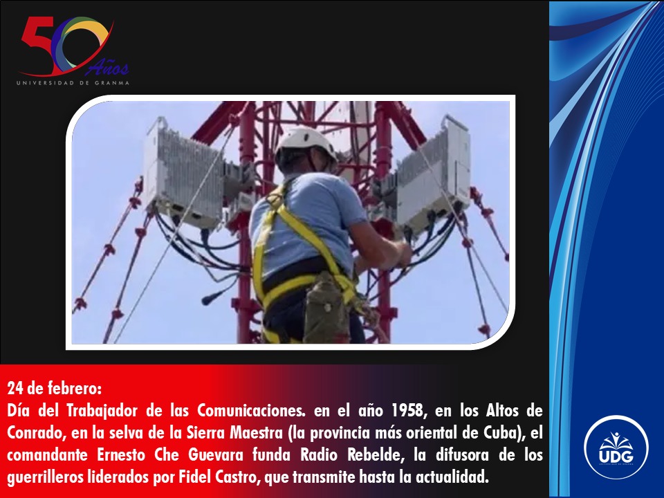 24 de febrero: Día del Trabajador de las Comunicaciones
A quienes conectan a Cuba con el mundo y entre sí, ¡gracias! 📡📞 Su labor mantiene vivos los lazos que nos unen.

✨ Felicitaciones ✨

 #50Aniversario #SomosUniversidadDGranma #ConLaFuerzaDeLaUnidad #Cuba
