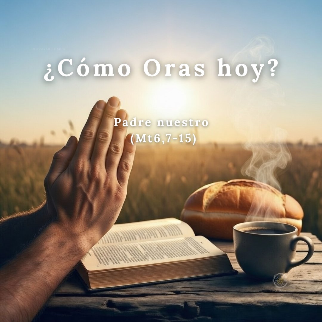 Ora_Oficial's tweet image. Mateo 6 nos enseña a orar con el corazón, no con repeticiones vacías. El Padrenuestro nos recuerda pedir lo esencial: el pan de cada día, perdón y libertad del mal. 
  
Comenta AMÉN si hoy eliges orar con el corazón y retuitea 

#Mt6 #PadreNuestro #OraciónDeLaMañana #ORA
