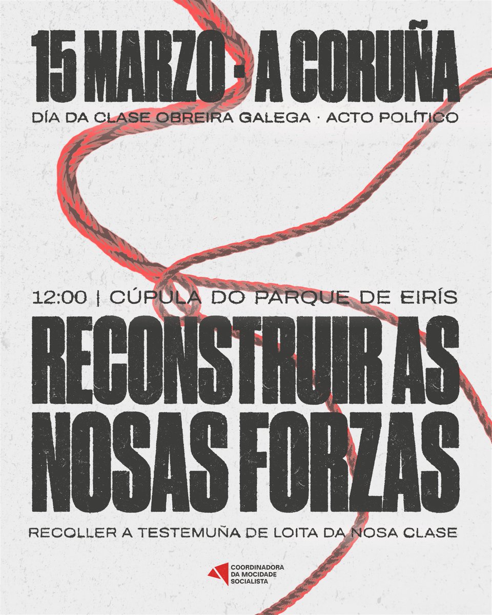 15M | ACTO POLÍTICO

Polo 10 de marzo, día da clase traballadora galega, reivindicamos o legado de loita da clase traballadora e a necesidade de seguir estendendo a política revolucionaria.

Celebraremos un acto político o domingo 15 na Coruña, en Eirís, ás 12h.