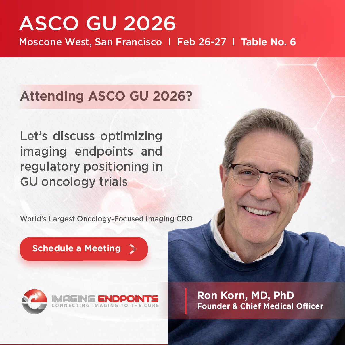 ImagingEndpoint's tweet photo. Dr. Ron Korn, MD, PhD will be attending ASCO GU 2026 in San Francisco.

We welcome the opportunity to connect.

Schedule time with Dr. Korn here: https://t.co/sgN4eclvZi

#ASCOGU #GUOncology #ClinicalTrials #Radiopharma #OncologyResearch https://t.co/xNTQ0FkzbC