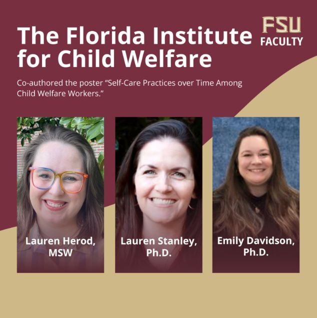 Lauren Herod, MSW, Lauren Stanley, Ph.D. &amp; Emily Davidson, Ph.D. (@fsuchildwelfare) co-authored “Self-Care Practices over Time Among Child Welfare Workers” for the Society for Social Work and Research. 🧘‍♀️📈🤝 

 #FSU #FSUFaculty