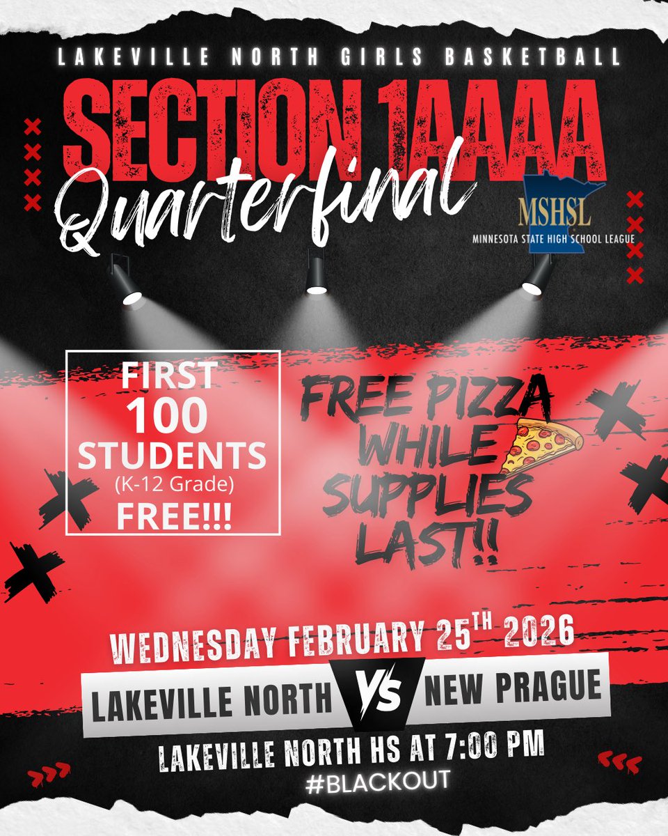 LNGirlsHoops's tweet photo. PACK THE STANDS‼️

Section 1AAAA Quarterfinal tomorrow at Lakeville North HS at 7:00 pm! #blackout🖤🖤

🎟️ First 1️⃣0️⃣0️⃣ students K-12 grade get in Free!! 

🍕FREE pizza with your ticket while it lasts!!

#GiveEverything❤️🐾 https://t.co/LayDy0U28I