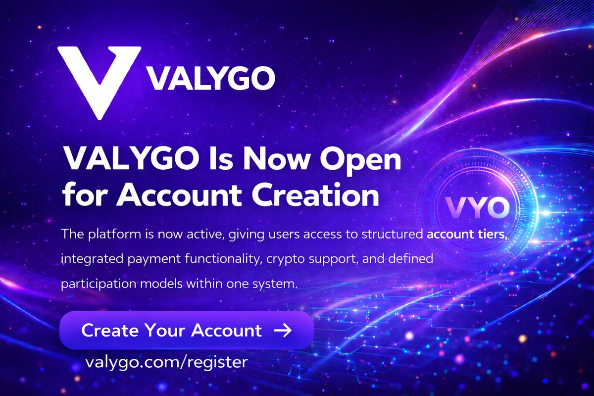 VALYGO_COM's tweet photo. VALYGO Is Now Open for Account Creation

The platform is now active, giving users access to structured account tiers, integrated payment functionality, crypto support, and defined participation models within one system.

Whether managing cross-border transactions, using card-based payments, or participating through VYO-linked tiers, users can now operate directly within the VALYGO environment.

Registration is now available.

Create your account → https://t.co/SFqRuotlg6

#VALYGO #VYO #Crypto #Web3Community #CryptoCommunity #Binance #dexscreener #Trending #Payments #BNB
