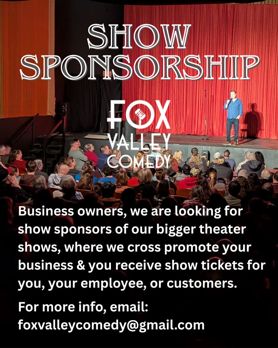 FoxValleyComedy's tweet photo. #sponsorship #showsponsorship #sponsor #oshkosh #foxvalley https://t.co/6rZb0NZcjI