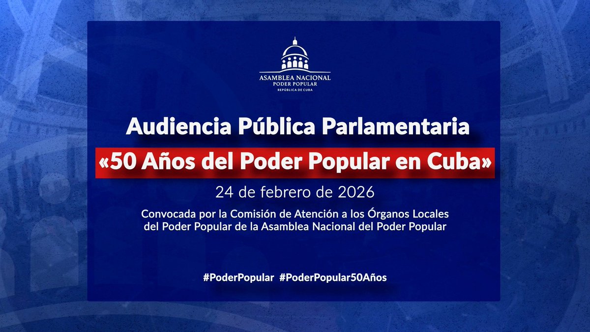 Hoy Audiencia Pública Parlamentaria «50 Años del #PoderPopular en #Cuba🇨🇺»; un homenaje al principal artífice del sistema del Poder Popular en nuestro país: el Comandante en Jefe Fidel Castro, en el Año del Centenario de su Natalicio; y a su protagonista: el heroico pueblo cubano
