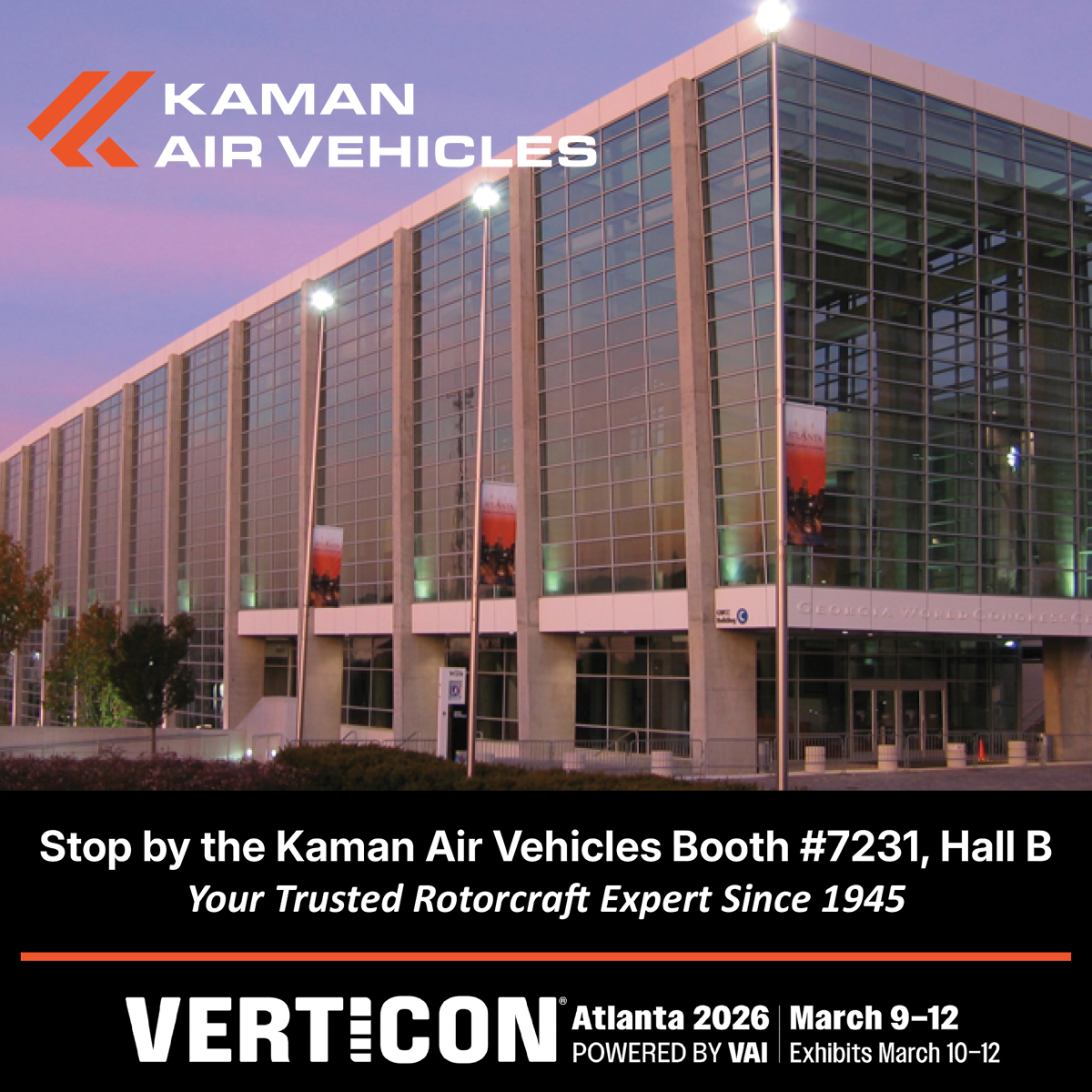 KAMNAirVehicles's tweet photo. Only two weeks remain until VERTICON 2026! Visit the Kaman Air Vehicles Booth #7231 in Hall B and discover our industry-leading products and services—don’t miss this opportunity to connect with us! https://t.co/bd3yQiRKeb