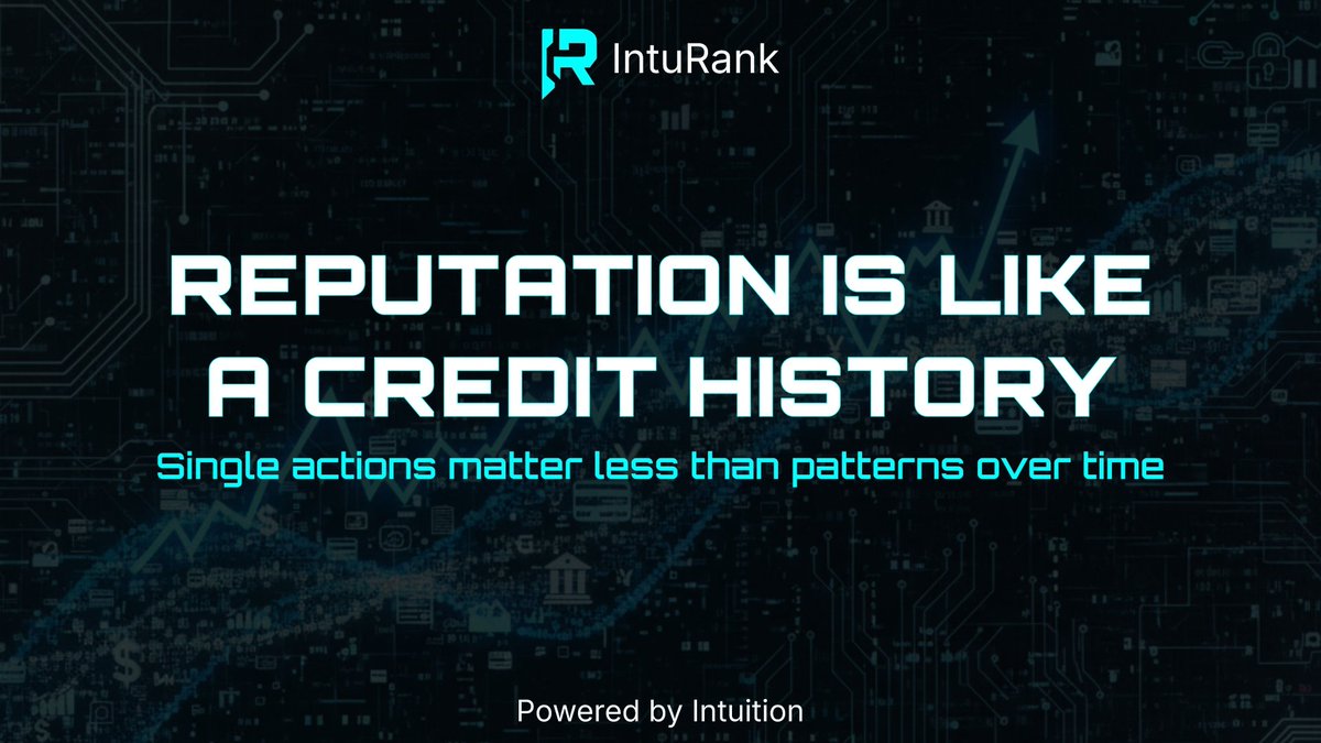 Reputation is like a credit history

Your credit score is not based on one purchase, it is built from years of consistent behavior.

Reputation works the same way.

Single actions matter less than patterns over time.

Powered by <a href="/0xIntuition/">Intuition 👁️</a>