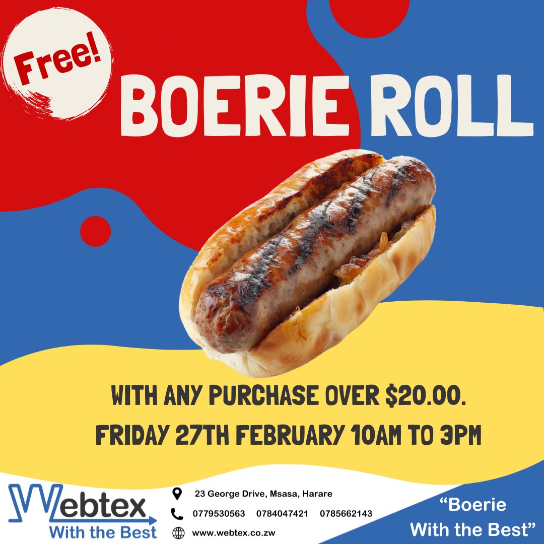 WebtexZw's tweet photo. 🔥 BOERIE ROLL FRIDAY 🔥
Spend $20 or more and get a FREE boerie roll on us between 10am-3pm THIS FRIDAY🌭

Good deals. Good vibes. Good boerie.

#BoerieFriday #EndOfMonth #FreeBoerie #SeeYouThere https://t.co/HVeqqCoJJd