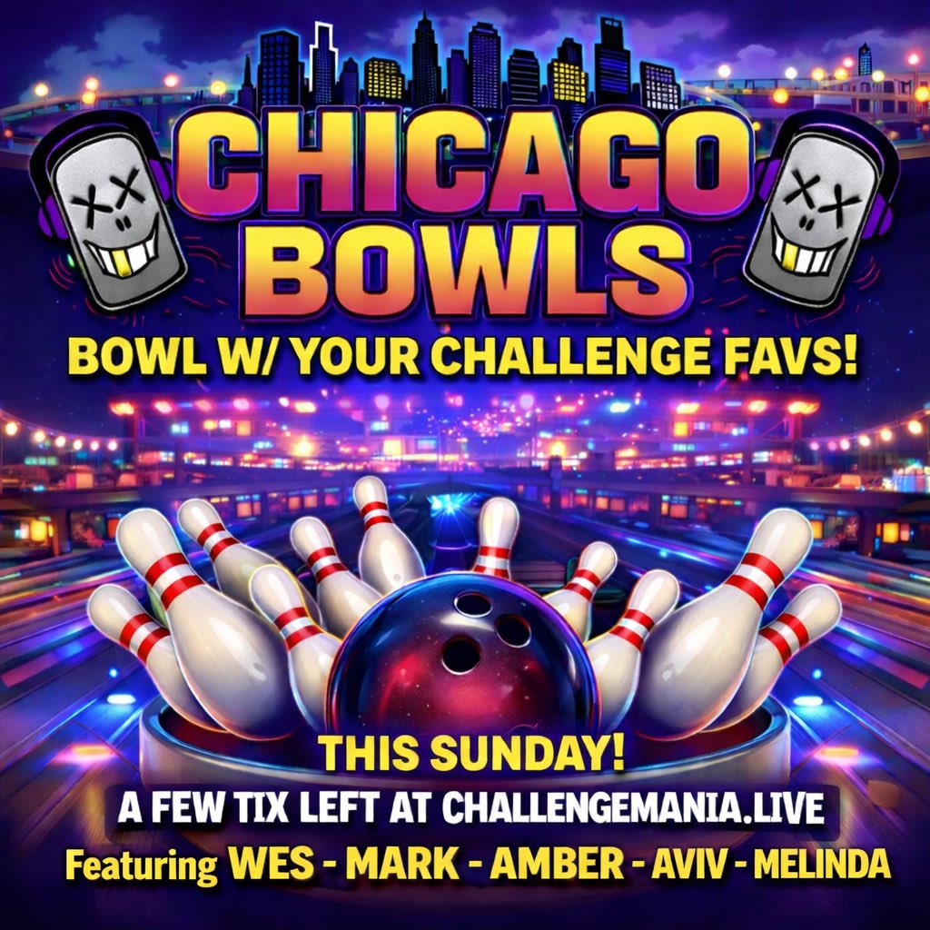 SHOTOFYAGER's tweet image. This SUNDAY! Come and GET IT!🎳

Test your luck against the stars of #TheChallenge &amp;amp; 
OUT-BOWL
OUT-ROLL
OUT-STRIKE

#ChallengeMania #ChicagoBowls