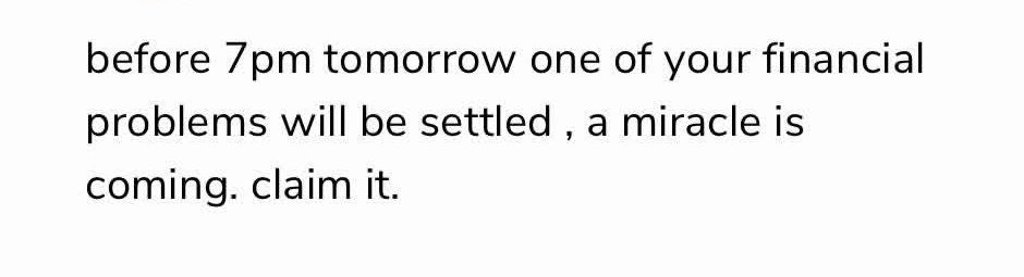believe. 
claim it.