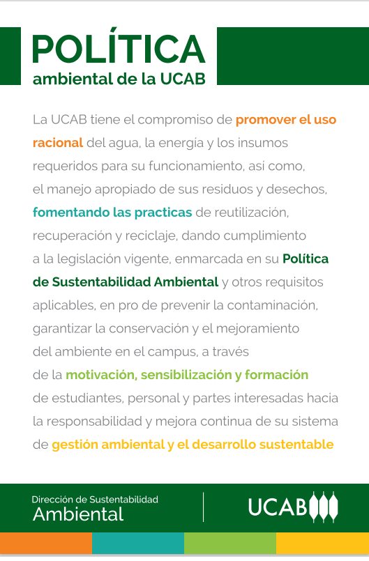 ¡Nuestro compromiso es con el futuro y el planeta! 🌿 

La Política Ambiental de la UCAB tiene como meta prevenir la contaminación y garantizar la mejora constante del ambiente en nuestro campus. 

¡Trabajamos por un desarrollo sustentable basado en la responsabilidad colectiva!