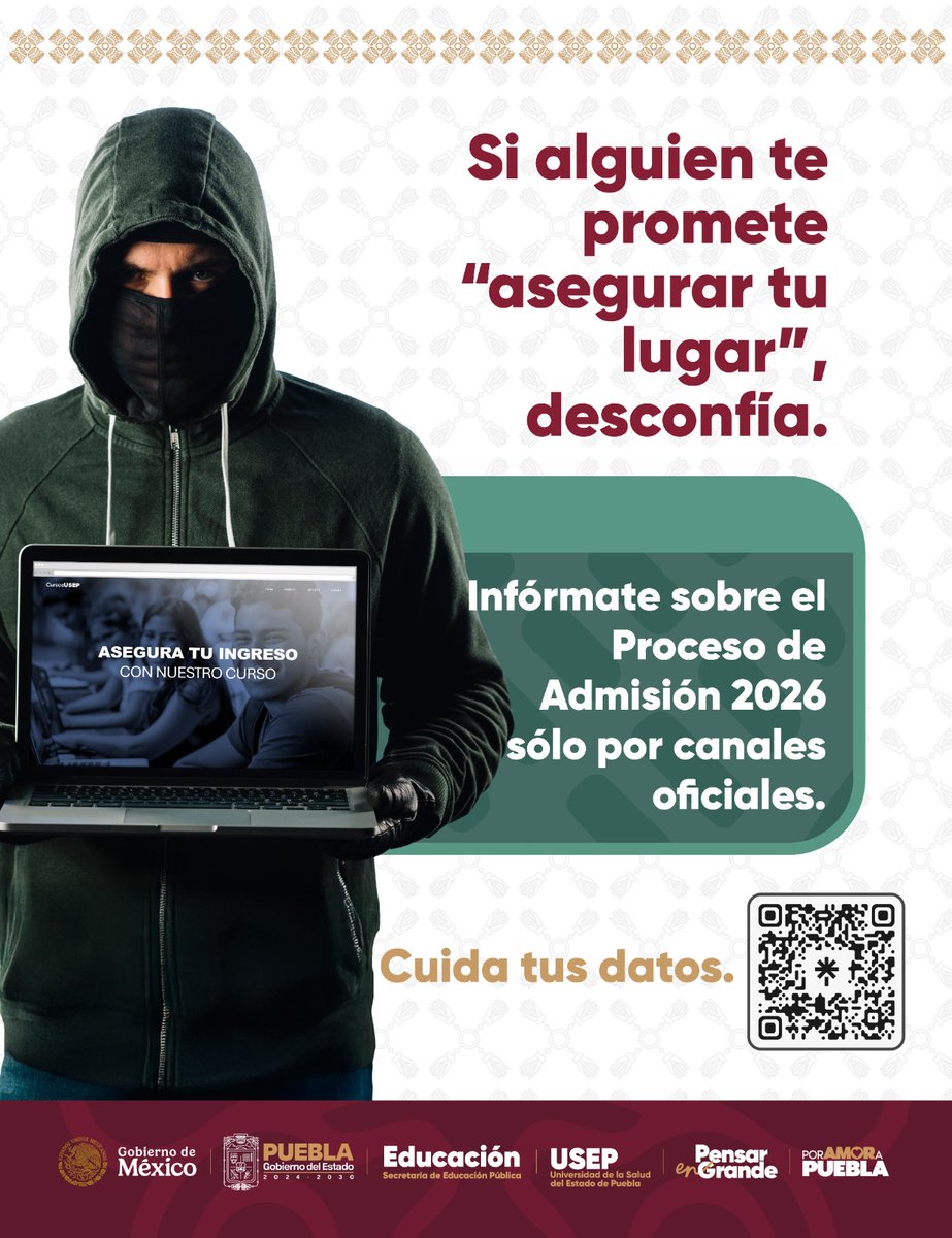 USEP_Puebla's tweet photo. #Atención 🚨 No confíes en páginas o perfiles que prometen “asegurar” tu ingreso a la #USEP 🏫🩺.

Consulta únicamente las redes sociales y canales oficiales de la universidad y protege tus datos personales. 🔒

Conoce más en 💻 https://t.co/9g1lgQv4Bq

#PorAmorAPuebla #PensarEnGrande