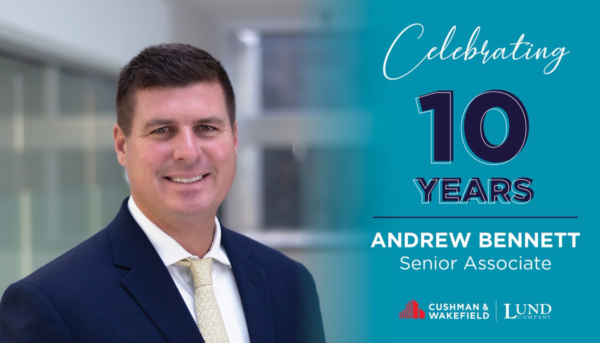 Please join us in congratulating Andrew Bennett, Senior Associate at The Lund Company, on his 10-year anniversary. Thank you, Andrew, for your contributions. We appreciate all you do and look forward to what’s ahead.