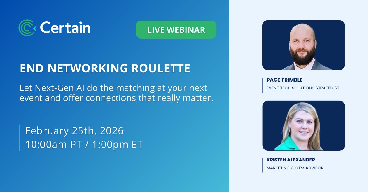 CertainInc's tweet image. ⏰ Don’t miss it: Our live webinar on AI-powered networking is tomorrow!
See how Event Advisor new networking capability connects attendees based on real relevance, not keywords or luck. 

Register now 👉 zurl.co/Xcium 

#EventTech #AIinEvents #AttendeeExperience