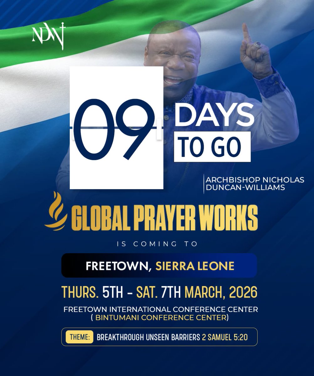 The decree to silence every delay has been issued, are you positioned to receive?

In 𝟗 𝐝𝐚𝐲𝐬, the Global Prayer Works 2026 takes center stage in Sierra Leone. This is more than another gathering; it is an atmosphere created for answered prayers. Learn to pray with precision