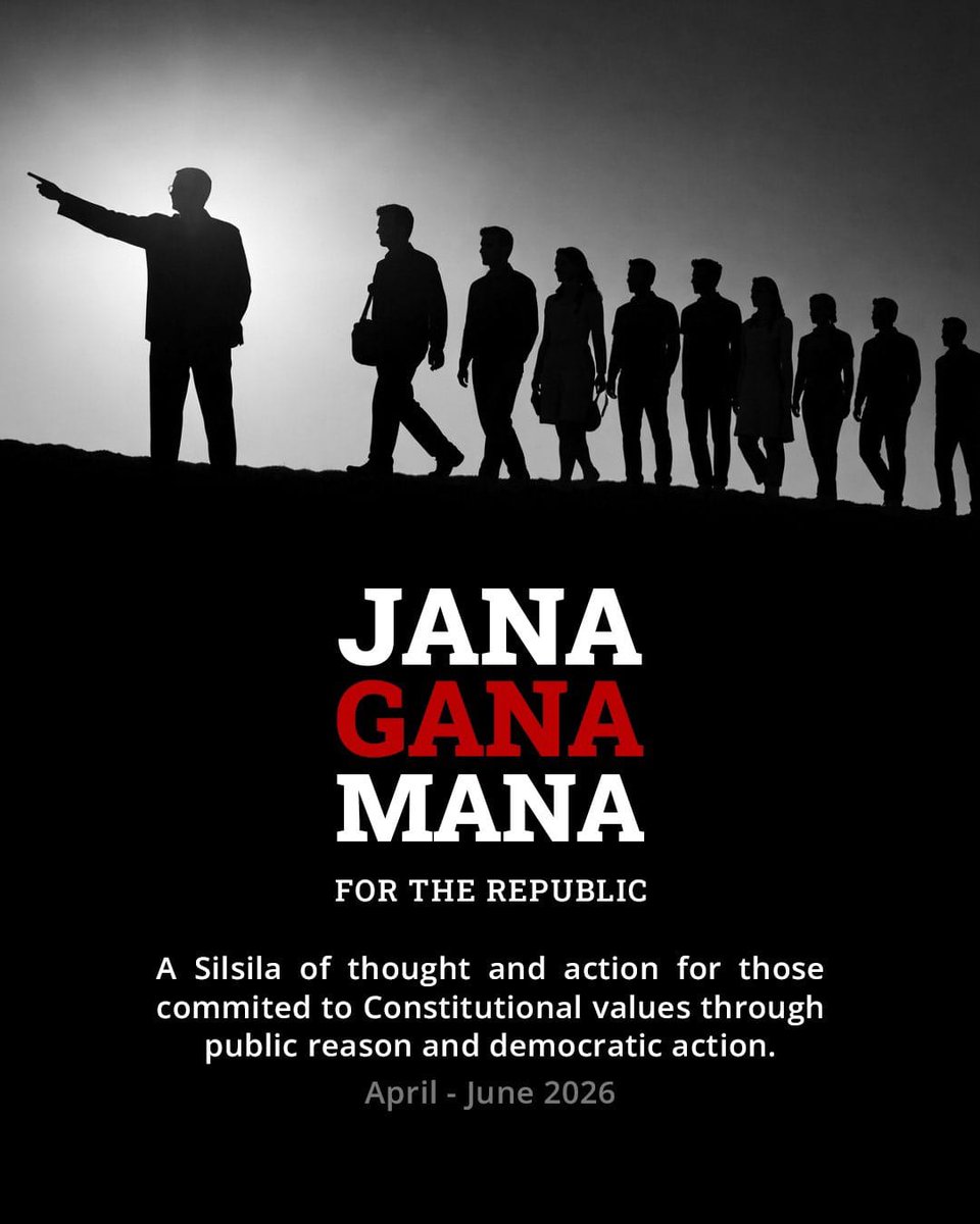 Jana–Gana–Mana: For the Republic

We are beginning a silsila - a pathway for those committed to constitutional values.

Grounded in public reason.
Expressed through democratic action.

Not a programme.
Not credentials.
Responsibility.

#JanaGanaMana