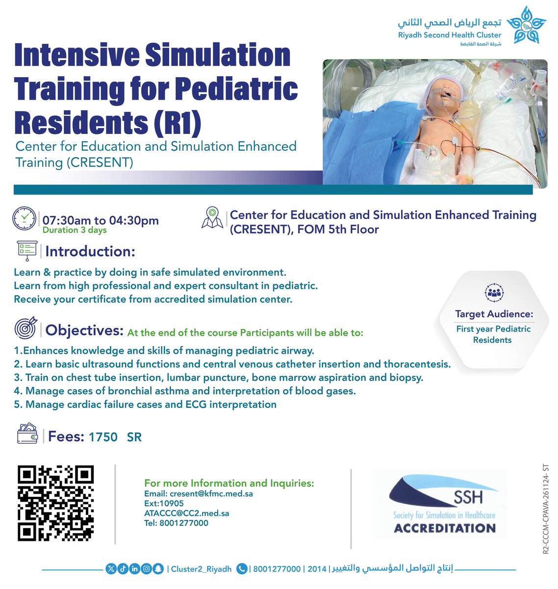 KFMC_RIYADH's tweet photo. Intensive Simulation Training for Pediatric Residents

🗓️ March 29 – 31, 2026
⏰ 7:30 AM - 4:30 PM

🖇️ Register here:
https://t.co/10301ipfjn

#Riyadh_Second_Health_Cluster https://t.co/tSuPr9THRQ