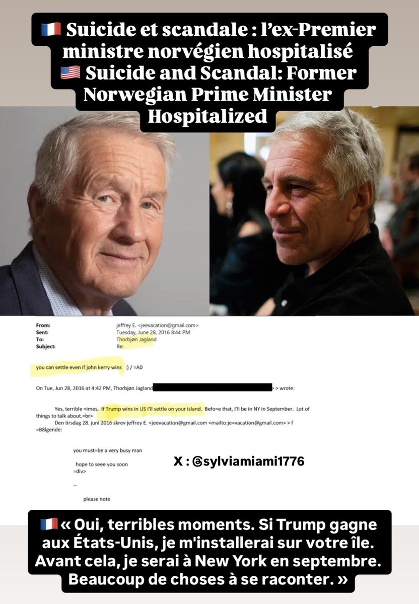 Post 🇫🇷 &amp; 🇺🇸
🇫🇷🚨📣 #EpsteinFiles
 Breaking News  
Suicide et scandale : l’ex-Premier ministre norvégien hospitalisé

L’ancien Premier ministre norvégien Thorbjørn Jagland a été hospitalisé après une tentative de suicide. Cela survient peu de temps après que les autorités