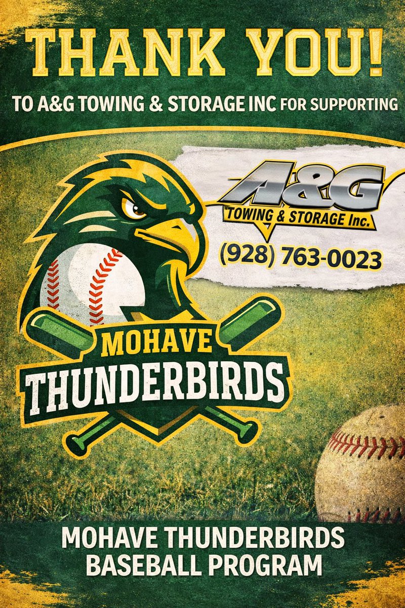 MohaveBaseball's tweet photo. 🚨⚾ THANK YOU, A&amp;G TOWING &amp; STORAGE! ⚾🚨

The Mohave Thunderbirds Baseball Program would like to give a huge thank you to A&amp;G Towing &amp; Storage for supporting our team!

We truly appreciate your investment in our athletes and our program. https://t.co/HgaotbH1xL