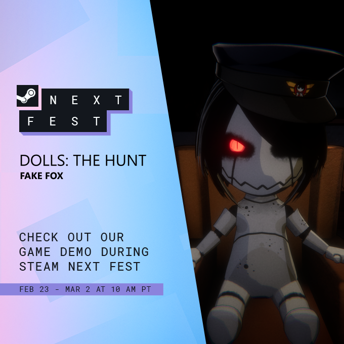 FakeFoxGames's tweet photo. The demo for Dolls: The Hunt is now live on the Steam Next Fest!
Play the prologue and step into a strange and intriguing world. Your feedback helps shape the future of the game.
#SteamNextFest #IndieGame #GameDev #DollsTheHunt #Unity #Unity3D #SoloDevGame https://t.co/NZ15Rbsw6s