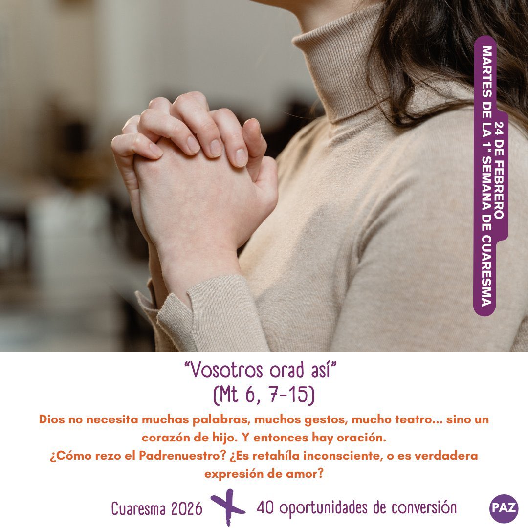 FeEspana's tweet image. 7/40 La #Cuaresma: Hacer la voluntad de Dios.

-Is 55, 10-11. Mi palabra cumplirá mi deseo.

-Salmo 33.
Dios libra a los justos de sus angustias.

╬#Evangelio: #Mt6, 7-15.
Vosotros orad así: “#PadreNuestro que estás en el cielo...”