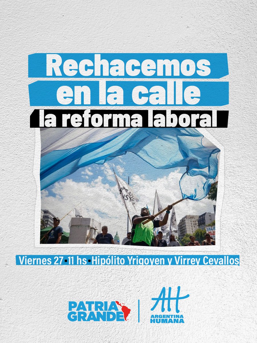 Este viernes vamos al Congreso otra vez para rechazar la reforma laboral.

Concentramos 11 hs en Hipólito Yrigoyen y Virrey Cevallos