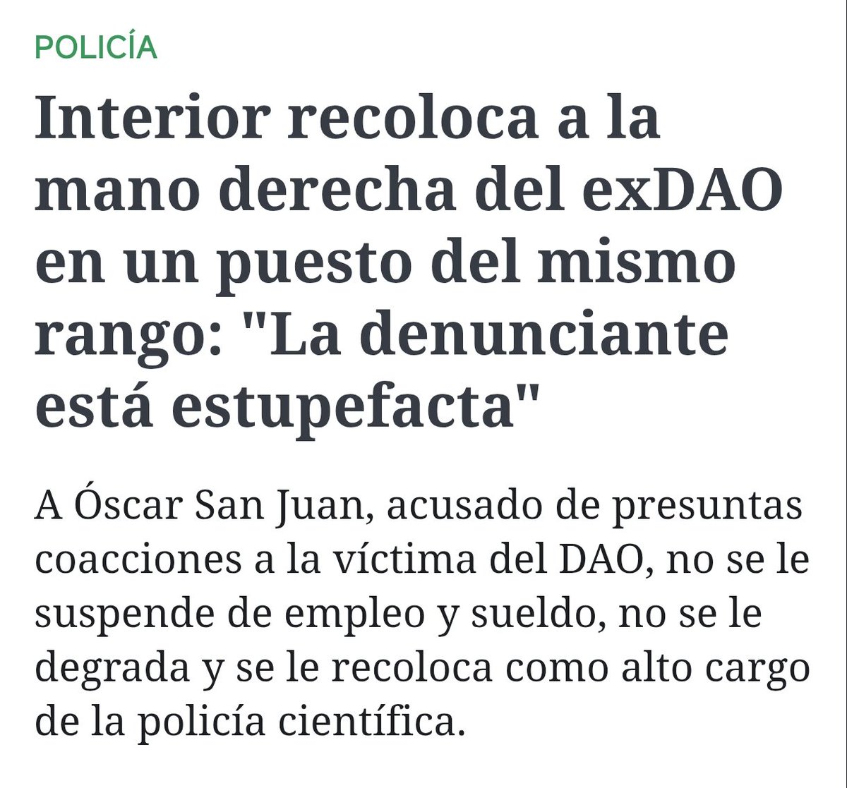 El Ministerio del Interior ha recolocado como alto cargo a la mano derecha del DAO. Está acusado de coacciones a la víctima que denunció la agresión sexual. Vergüenza.