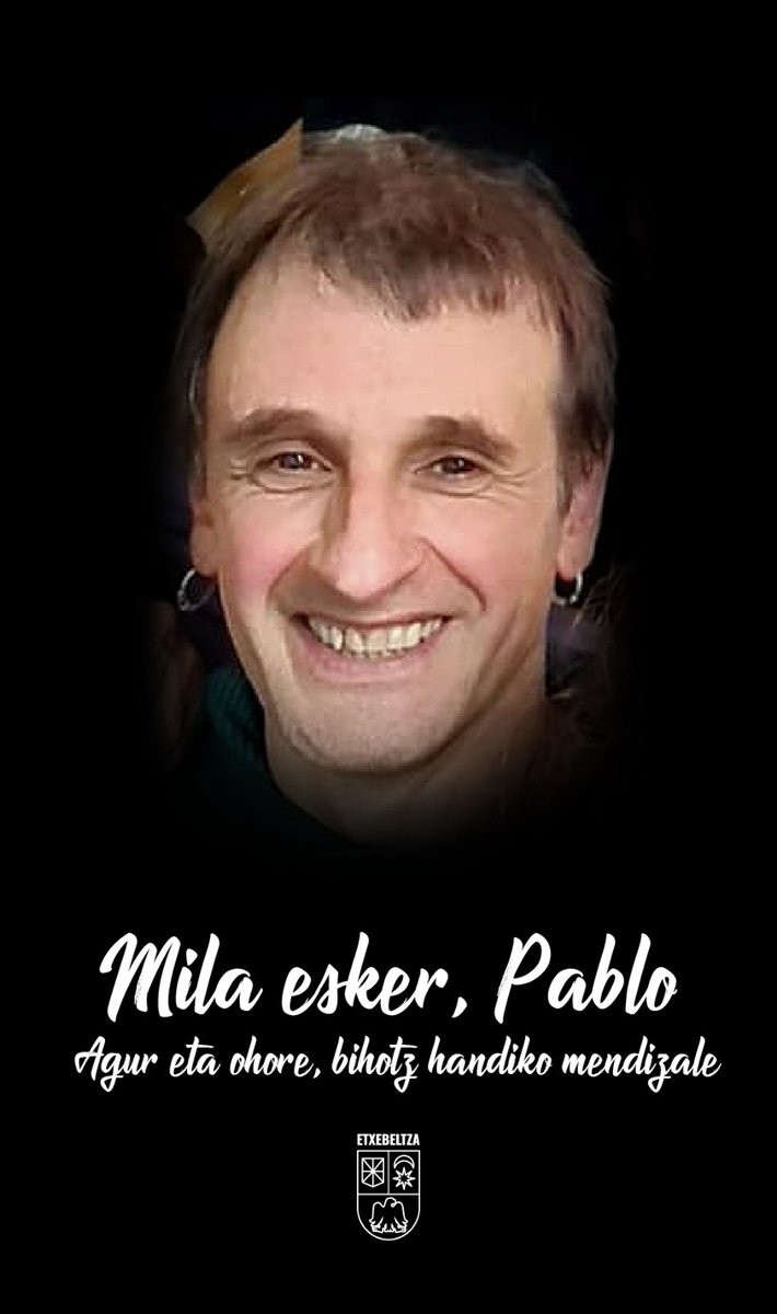 Gaur egun tristea Atarrabian. Lan‑istripu batek Pablo gabe utzi gaitu.
Bihotzetik besarkada handi bat senide eta lagunei.

Mila esker, Pablo.