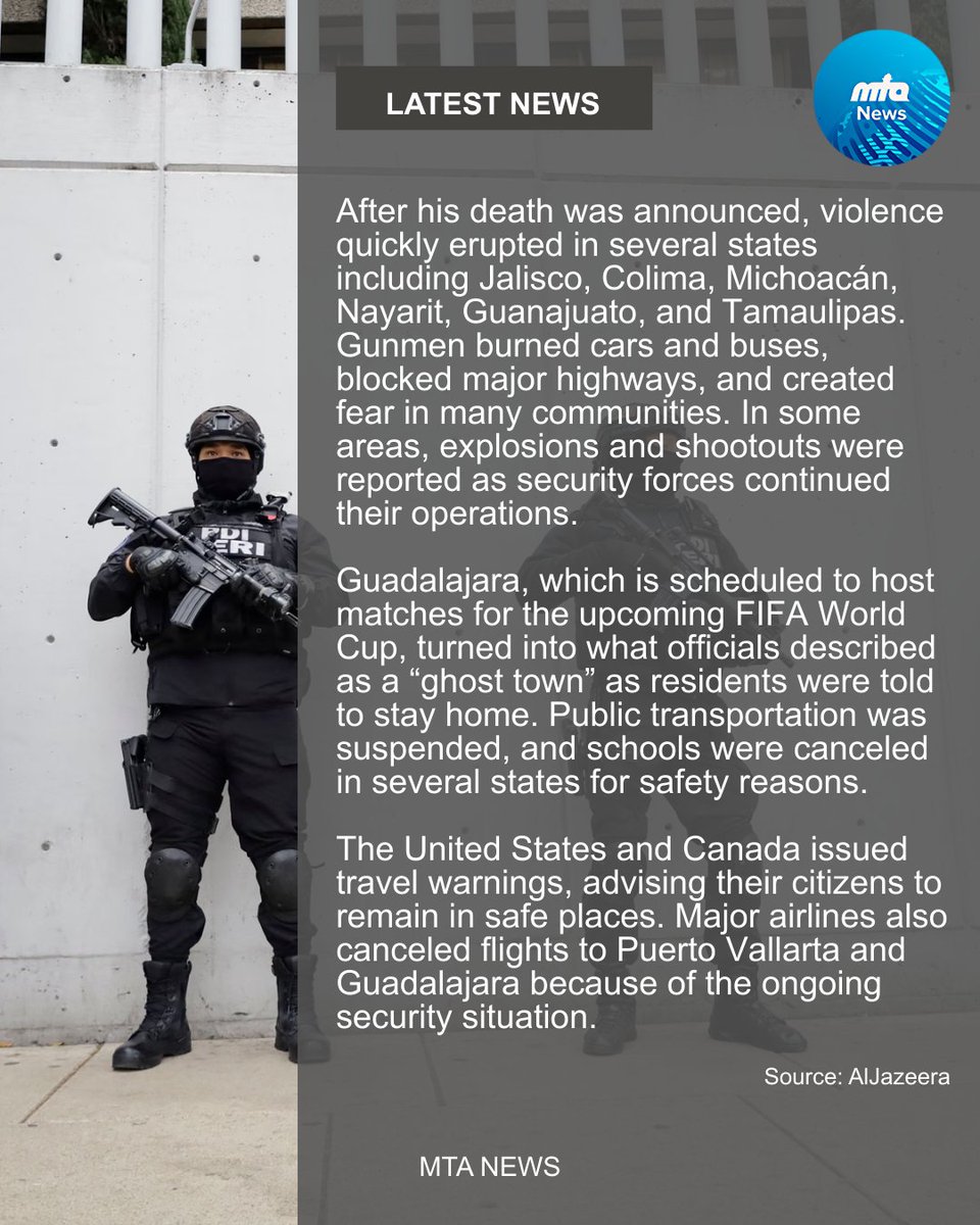 🇲🇽 The killing of cartel leader Nemesio Ruben Oseguera Cervantes, known as “El Mencho,” has triggered violence across several Mexican states. 

As authorities work to control the situation, concerns grow about possible power struggles within the Jalisco New Generation Cartel and