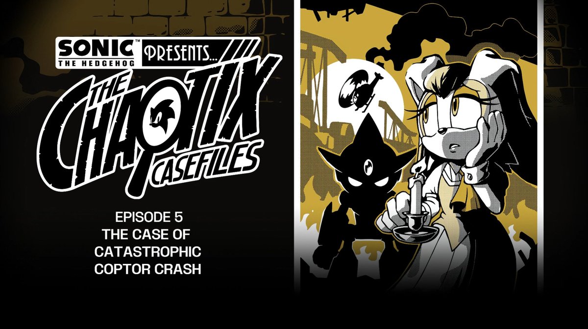 The Chaotix Casefiles Episode 5 — The Case of Catastrophic Coptor Crash — is out!

"The Chaotix Copter crash lands in a mysterious meadow, leaving the team stranded. Until suddenly a mysterious light approaches them at high speed! Wait, is that... Gemerl?"

#SonicTheHedgehog