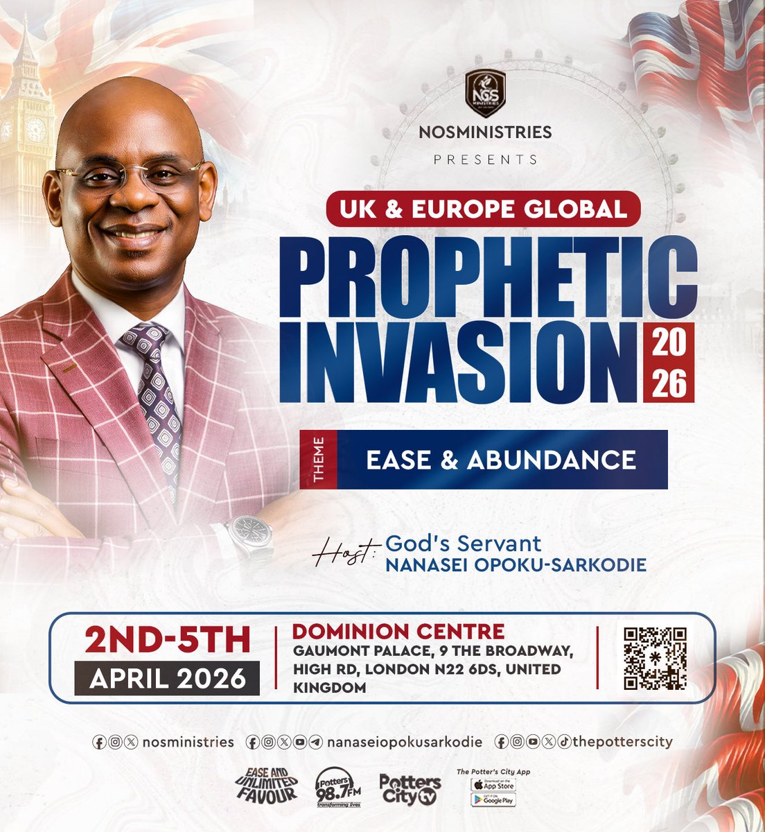 nosministries's tweet photo. 🇬🇧 UK, get ready!
UK Prophetic Invasion 2026 with God’s Servant Nanasei Opoku-Sarkodie 🔥
✨Your season of Ease & Abundance is here.
📅 2–5 April 2026
📍 Dominion Centre, London
Come expectant. Bring someone.
#PropheticInvasion #GlobalRevival #ChristianTwitter #SeasonOfEase https://t.co/Q0Rc4F4sOE