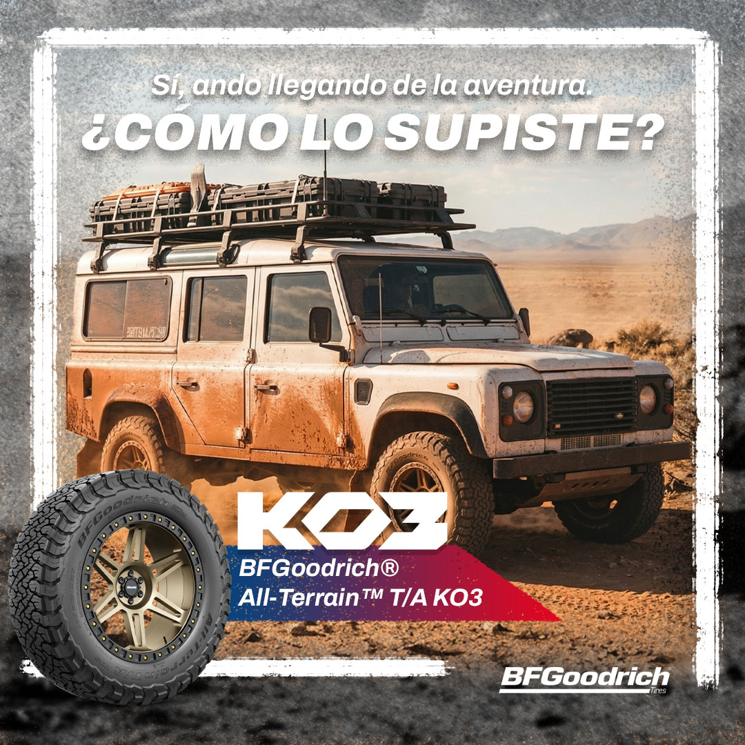 Después de la aventura, tu vehículo no queda impecable… y eso es lo mejor.
La suciedad cuenta cada kilómetro que superaste.

Sigue conquistando caminos con BFGoodrich® All Terrain™ T/A KO3, la nueva definición de rudeza:
bit.ly/4sCgsYX

#AventuraBFG
#AllTerrainTAKO3