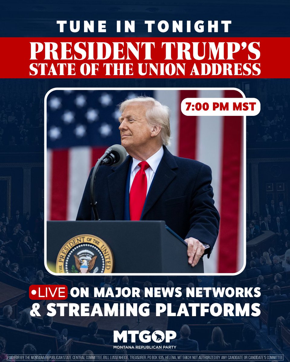 MTGOP's tweet photo. Tune in for President Trump's State of the Union address TONIGHT at 7pm!

If you're in Helena or Missoula, join fellow Montana Republicans at one of our watch parties. Reach out for more info. https://t.co/fPvfQY76P9