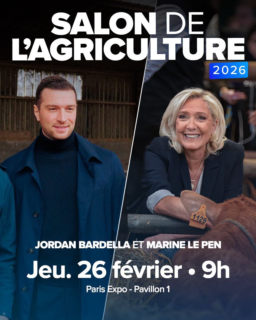 🔵 Ce jeudi 26 février, retrouvez dès 9h <a href="/MLP_officiel/">Marine Le Pen</a> et <a href="/J_Bardella/">Jordan Bardella</a> au Salon International de l'Agriculture !

Face aux attaques répétées contre notre modèle agricole, ils réaffirmeront leur soutien sans faille à cette France du travail qui se bat quotidiennement pour nourrir