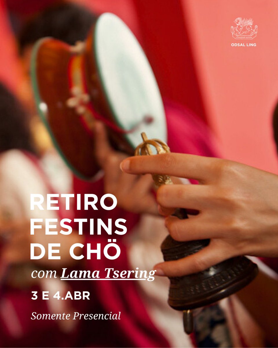 RETIRO FESTINS DE CHÖ
Neste retiro, Lama Tsering ensinará sobre todos os festins e seus significados.
Pré-requisito: ter recebido alguma iniciação e treinamento Vajrayanas.
Não é necessário ter iniciação de Troma para participar. Somente presencial.
3 a 5 de abril
